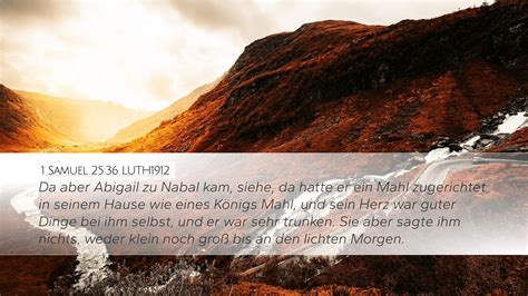 1 Samuel 25:36 LUTH1912 Desktop Wallpaper - Da aber Abigail zu Nabal kam, siehe, da hatte er