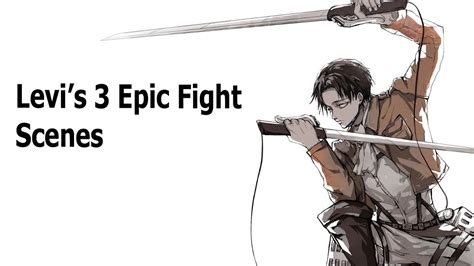 Attack on titan: levi's best fight scenes - YouTube