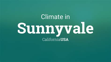 Climate & Weather Averages in Sunnyvale, California, USA