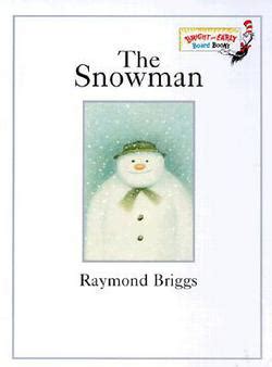 The Snowman by Raymond Briggs