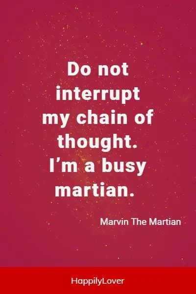 70+ Best Marvin The Martian Quotes - Happily Lover