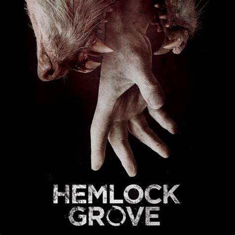 Hemlock Grove: Season 3 - TV on Google Play