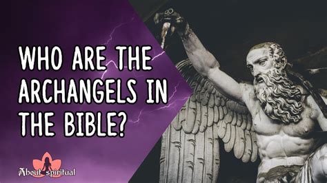 Who Are The Archangels In The Bible? - YouTube