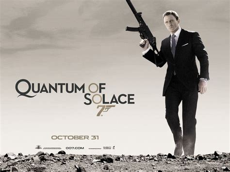 Quantum Of Solace - James Bond Quotes