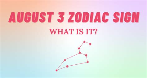 August 3 Zodiac Sign Explained | So Syncd