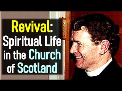 Revival: Spiritual Life in the Church of Scotland – John W Keddie | Christian Sermons and Audio ...