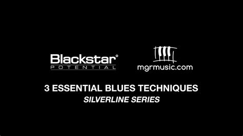 3 Essential Blues Techniques You Need to Know - Blackstar