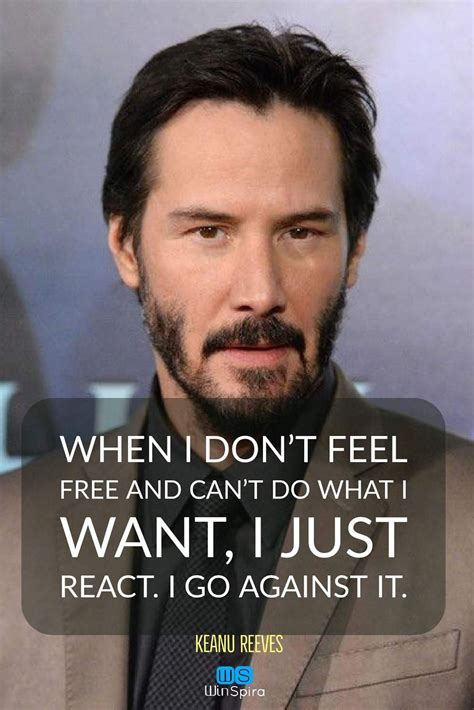 22 Keanu Reeves Quotes about Life and ♥️ - Winspira | Keanu reeves quotes, Life quotes ...