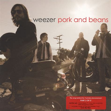 Weezer - Pork and Beans - Single Lyrics and Tracklist | Genius