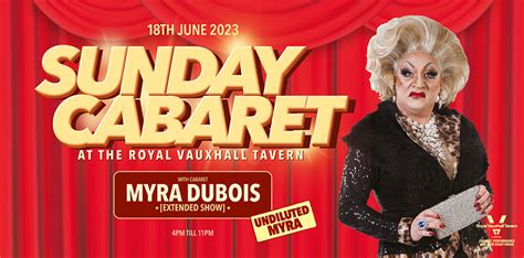 SUNDAY CABARET WITH MYRA DUBOIS EXTENDED SHOW