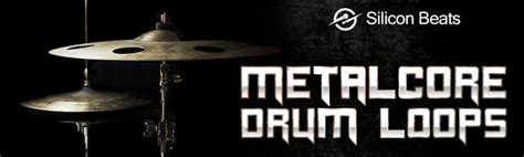 Metalcore Drum Loops - Download Now, It's About to Get LOUD