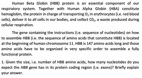 Solved Human Beta Globin (HBB) protein is an essential | Chegg.com