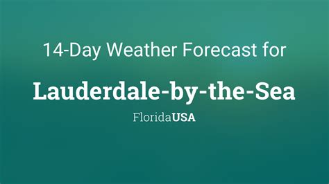 Lauderdale-by-the-Sea, Florida, USA 14 day weather forecast