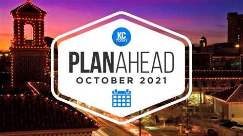 October Plan Ahead: Your Kansas City events calendar - KCtoday