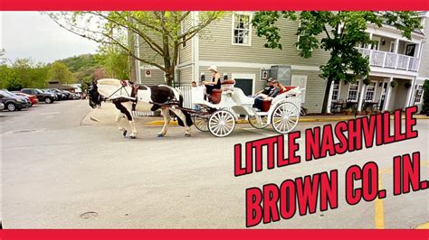 Little Nashville in Brown County, Indiana - YouTube