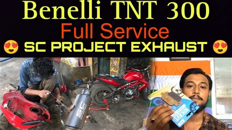 Benelli TNT 300 Full Service|| Sc Project Exhaust Install 🔥 - YouTube