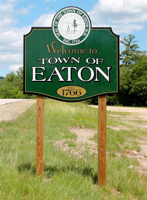 Eaton New Hampshire Welcome Sign | Welcome sign, New hampshire, Signs