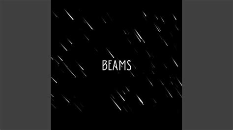 Beams - YouTube
