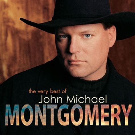 John Michael Montgomery - The Very Best of John Michael Montgomery (2003, CD) | Discogs