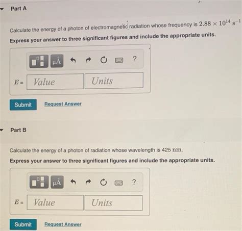 Solved Part A s-1 Calculate the energy of a photon of | Chegg.com