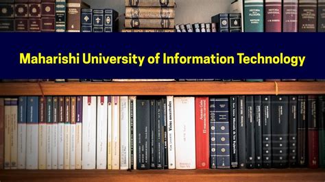 Maharishi University of Information Technology Admission 2025 | MUIT Lucknow, Uttar Pradesh ...