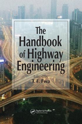 The Handbook of Highway Engineering | Taylor & Francis Group