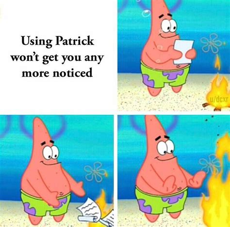 No this is patrick | Funny memes, Spongebob memes, Funny