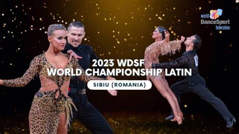 2023 WDSF World Championship Latin in Sibiu on 04/11/2023