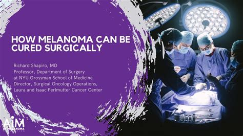 How Melanoma Surgery Can Be Cured Surgically - YouTube