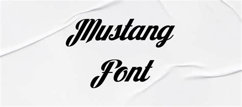 Mustang Font Free Download