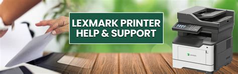 Lexmark printer help and support - Lexmark Printer Support