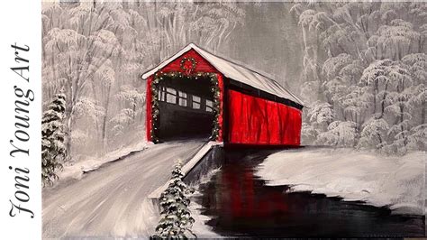 How To Paint RED COVERED BRIDGE IN WINTER - YouTube