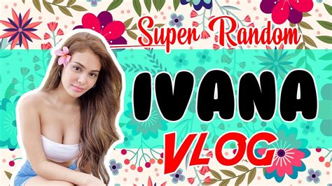 Appreciation Vlog for Ivana Alawi - YouTube