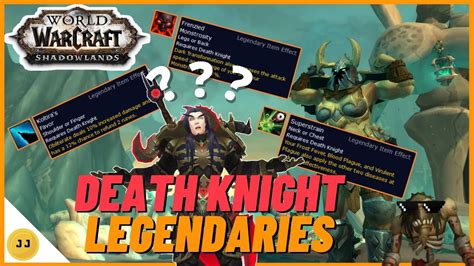 Death Knight Legendaries What's Best and Should We Wait? WoW Shadowlands - World of Warcraft videos