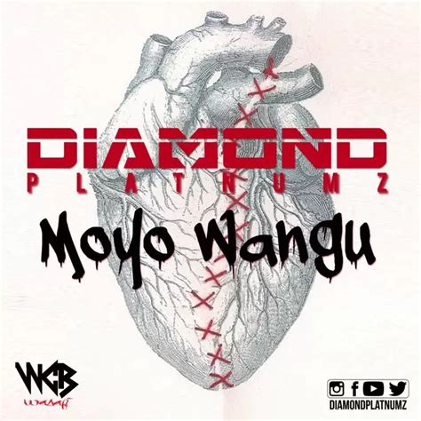 AUDIO Diamond Platnumz Moyo Wangu Download - Yinga Media