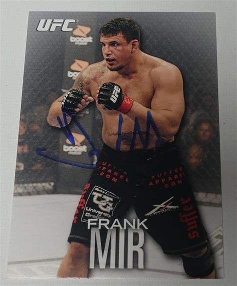 Frank Mir Signed UFC 2012 Topps Knockout Card #20 Autograph 81 48 92 100 119 140 - Autographed ...