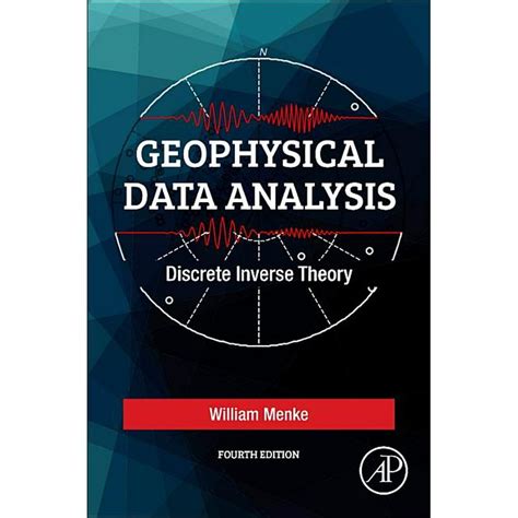 Geophysical Data Analysis : Discrete Inverse Theory (Edition 4) (Paperback) - Walmart.com ...