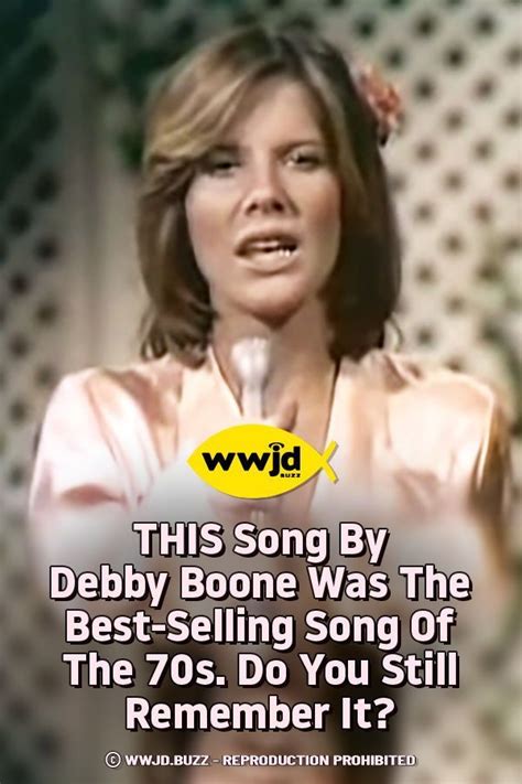 THIS Song By Debby Boone Was The Best-Selling Song Of The 70s. Do You ...