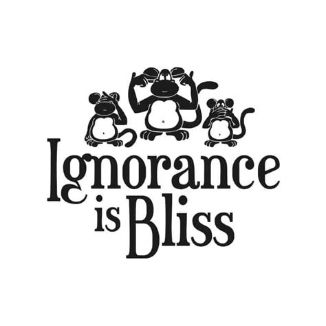 Ignorance is Bliss Wall sticker | wall-art.com