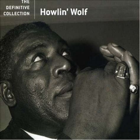 Howlin' Wolf - The Definitive Collection (CD) | Discogs