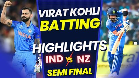 Virat Kohli Batting Highlights | India vs New Zealand Match Highlights ...