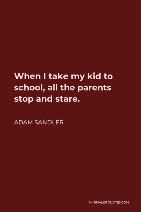 Pin on Adam Sandler Quotes