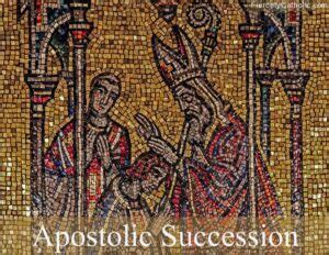 Apostolic Succession - Fiercely Catholic