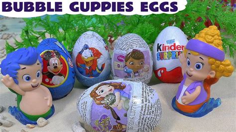 Mermaid Bubble Guppies Kinder Surprise Eggs Huevo Sorpresa Sofia The First Doc McStuffins Toys ...