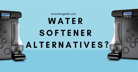 Water Softener Alternatives and The PROBLEMS with Softeners