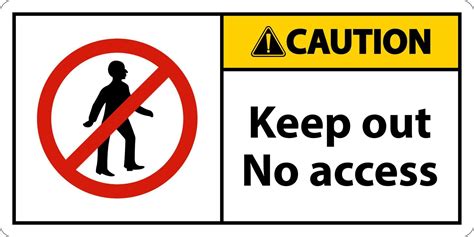 Caution Keep Out No Access Sign On White Background 10815410 Vector Art ...