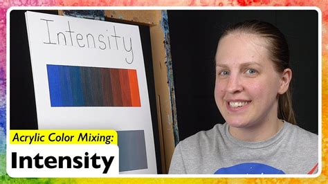 Acrylic Color Mixing: Intensity - YouTube