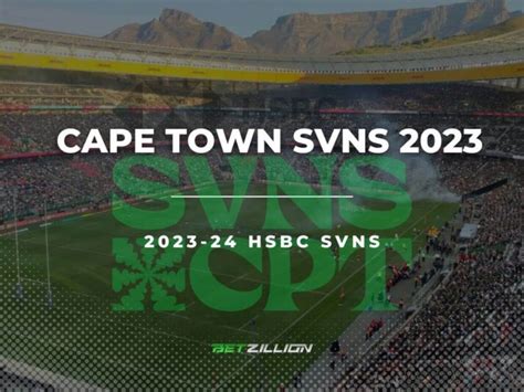 2023 Rugby 7s Cape Town Odds | Rugby 2023–24 SVNS Predictions & Betting ...