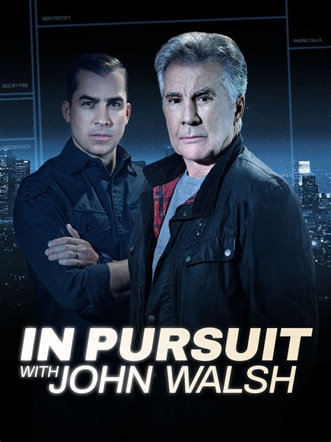 In Pursuit With John Walsh Pictures - Rotten Tomatoes