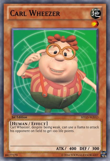 Carl Wheezer Yu-Gi-Oh! card by ToonAlexSora007 on DeviantArt